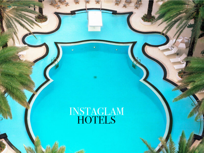 Instaglam hotels #mybeautifulvacation