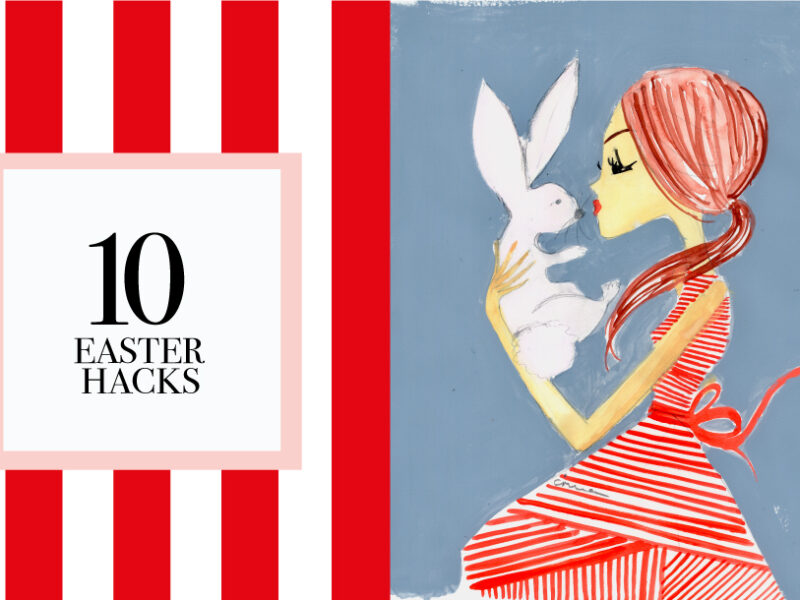 10 Easter hacks