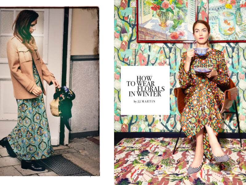 Here are seven clever tips by JJ Martin from La Double J on how to wear floral pieces on a gloomy grey January day.