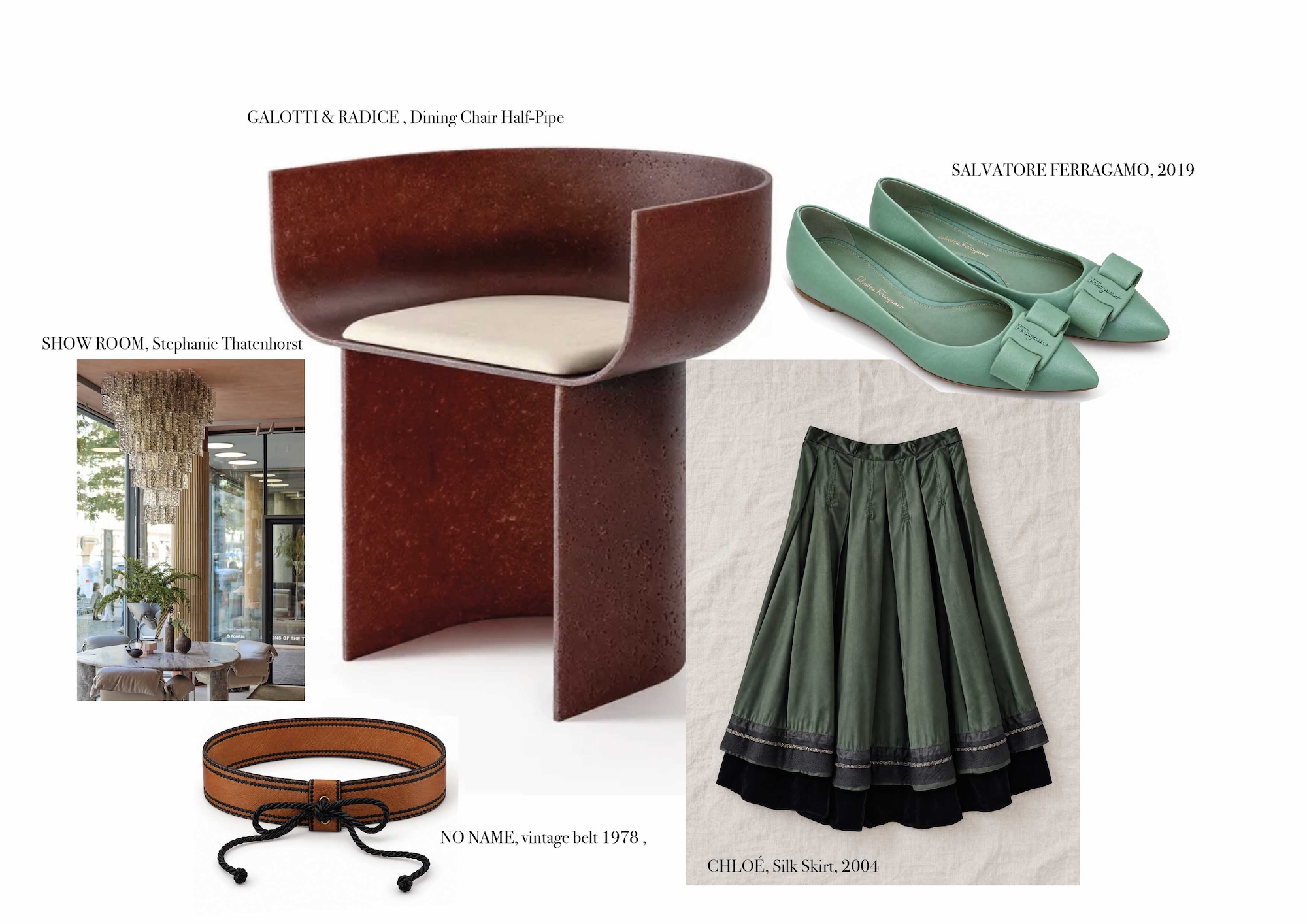 Galotti and Radice Half Pipe chair, Ferragamo flats, Chloe silk skirt and a vintage belt